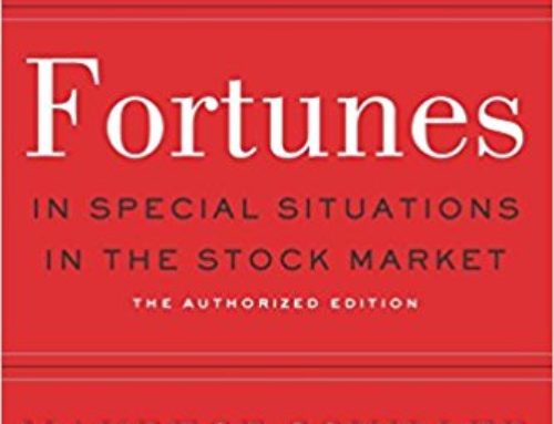 Fortunes in Special Situations in the Stock Market: The Authorized Edition